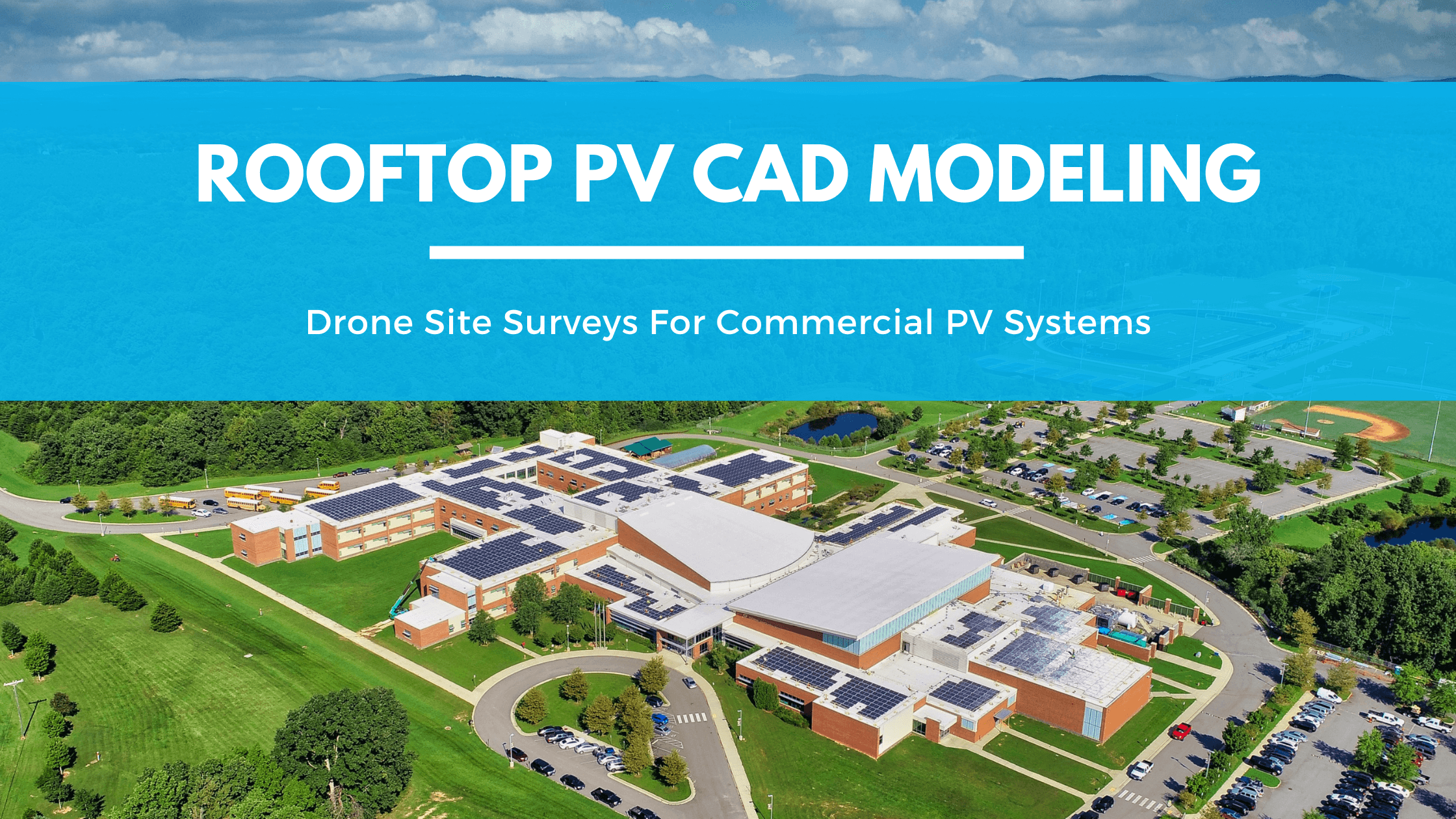 Rooftop PV CAD Modeling Blog Banner